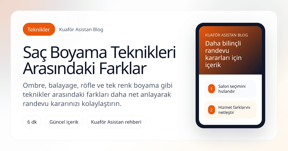 Saç Boyama Teknikleri Arasındaki Farklar kapak görseli